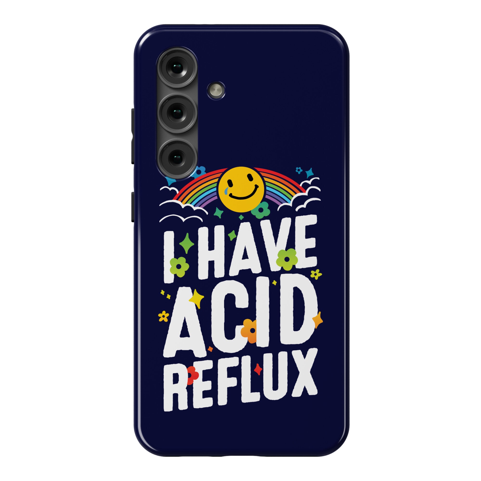 I Have Acid Reflux Phone Case